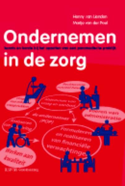 Ondernemen in de zorg - Henny van Lienden, Marije van der Poel (ISBN 9789035235991)