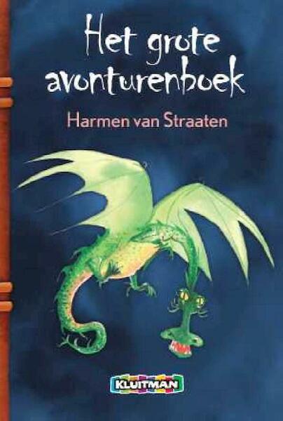 Het grote avonturenboek - Harmen van Straaten (ISBN 9789020681901)