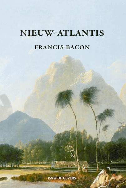 Nieuw AtlantisNieuw Atlantis - Francis Bacon (ISBN 9789491693533)