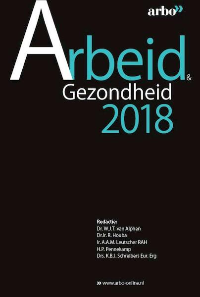 Arbeid & Gezondheid - Kirsten Schreibers, Erik Pennekamp (ISBN 9789462155374)