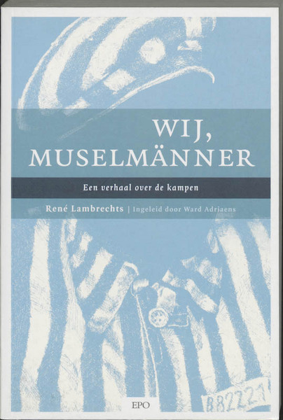 Wij, Musselmänner - R. Lambrechts (ISBN 9789064453786)