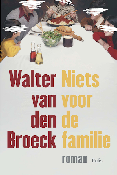 Niets voor de familie - Walter van Broeck (ISBN 9789463104869)