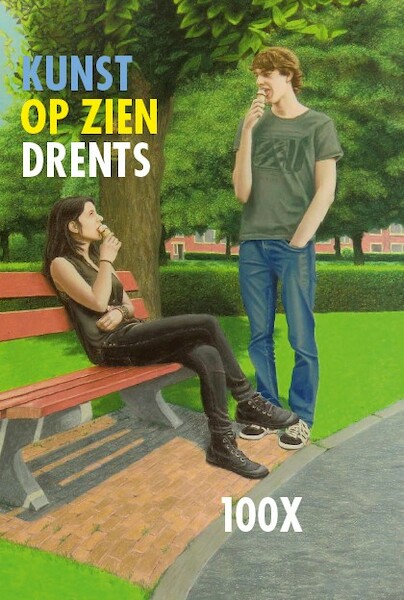 100 x Kunst op zien Drents - A. Rens (ISBN 9789023256496)