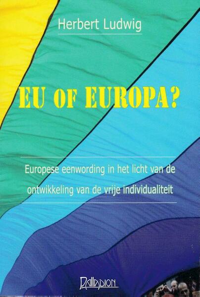 EU of Europa? - Herbert Ludwig (ISBN 9789076921358)