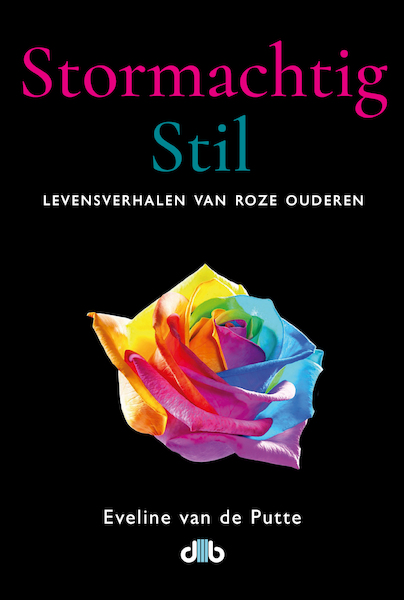 Stormachtig Stil - Eveline van de Putte (ISBN 9789078905202)