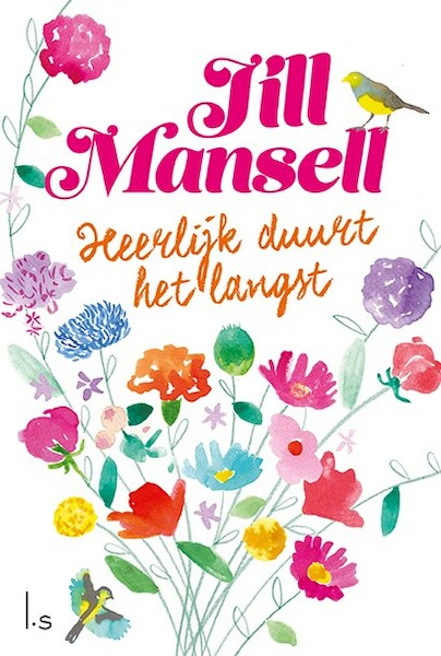Heerlijk duurt het langst - Jill Mansell (ISBN 9789024588510)