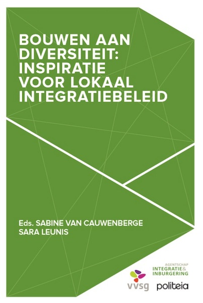 Bouwen aan diversiteit: Inspiratie voor een lokaal integratiebeleid - Sabine Van Cauwenberge, Sara Leunis (ISBN 9782509033857)