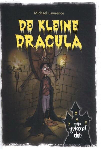 De kleine Dracula - Michael Lawrence (ISBN 9789463522540)