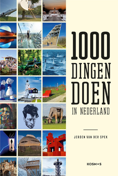 1000 dingen doen in Nederland - Jeroen van der Spek (ISBN 9789021578019)