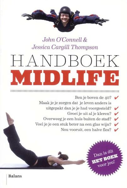Handboek Midlife - J. O'Connell, John O'Connell, J. Cargill Thompson, Jessica Cargill Thompson (ISBN 9789460033223)