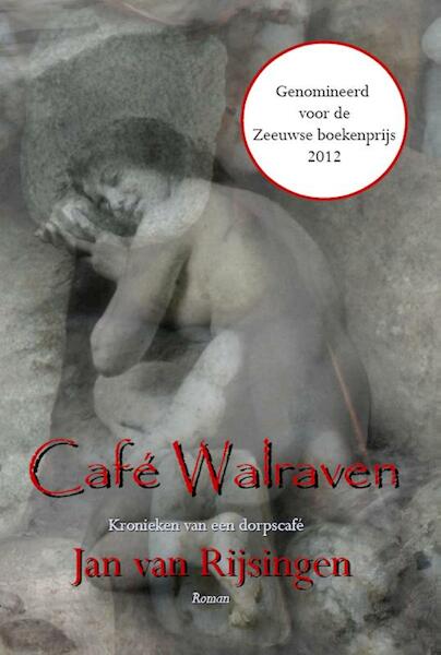 Café Walraven - Jan van Rijsingen (ISBN 9789490535407)