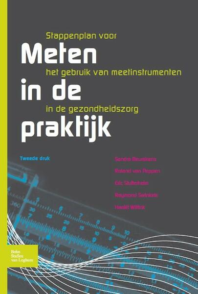 Meten in de praktijk - Sandra Beurskens, Roland van Peppen, Eric Stutterheim, Raymond Swinkels, Harriët Wittink (ISBN 9789031392223)