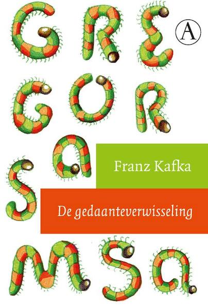 De gedaanteverwisseling - Franz Kafka (ISBN 9789025370220)