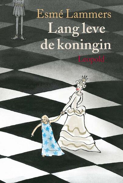 Lang leve de Koningin - Esme Lammers, Annemarie van Haeringen (ISBN 9789025864361)