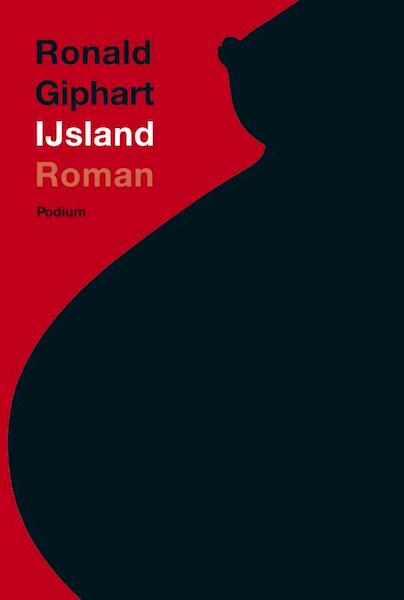 IJsland - Ronald Giphart (ISBN 9789057596445)
