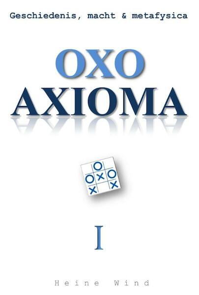 OXO axioma - Heine Wind (ISBN 9789065233127)