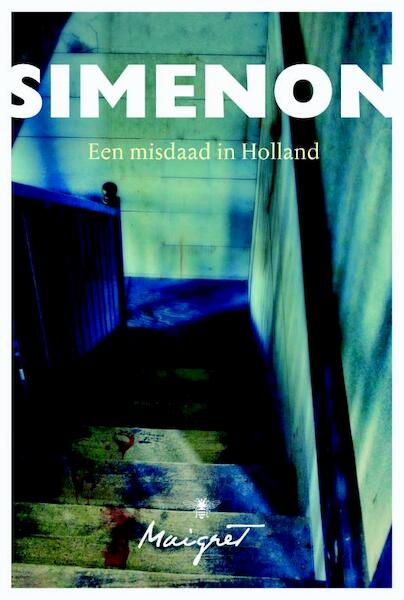 Een misdaad in Holland - Georges Simenon (ISBN 9789085426011)