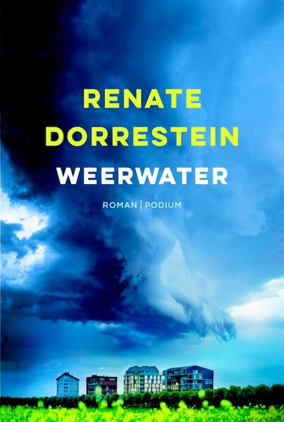 Weerwater - Renate Dorrestein (ISBN 9789057597121)