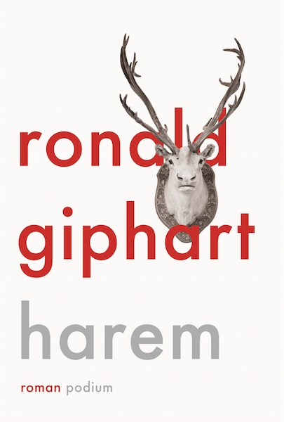 Harem - Ronald Giphart (ISBN 9789057597138)