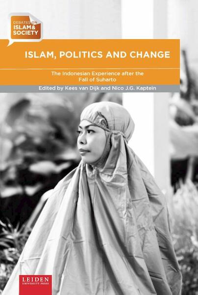 Islam, politics and change - (ISBN 9789087282387)