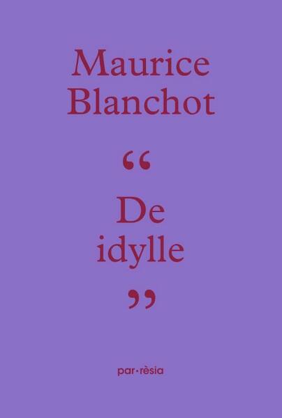 De idylle - Maurice Blanchot (ISBN 9789073040120)