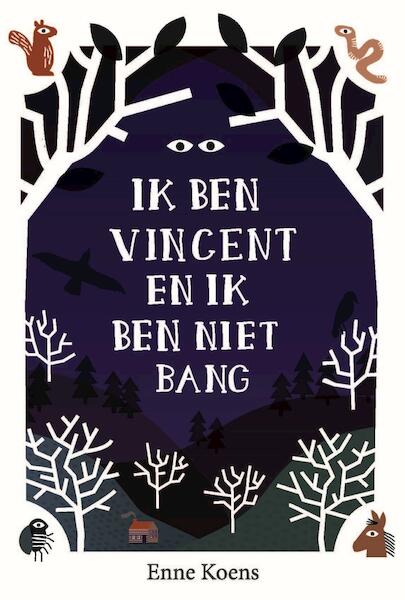 Ik ben Vincent en ik ben niet bang - Enne Koens (ISBN 9789024578610)