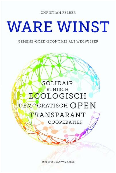Ware winst - Christian Felber (ISBN 9789062240296)