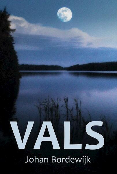 Vals - Johan Bordewijk (ISBN 9789089549525)