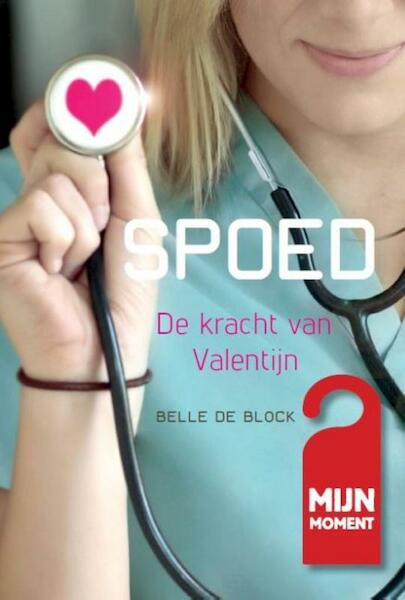 Spoed - Belle De Block (ISBN 9789492328076)