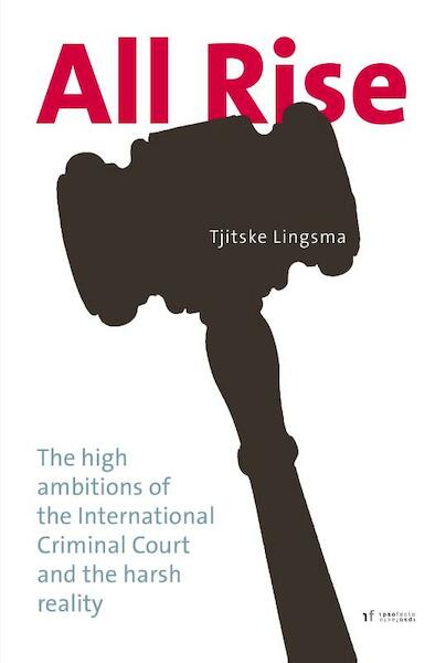 All rise - Tjitske Lingsma (ISBN 9789077386200)