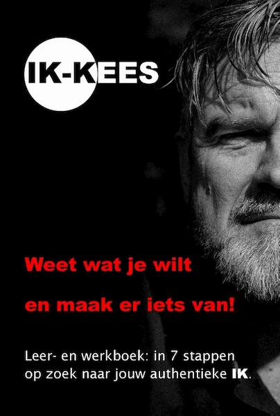 IK-KEES - Kees van den Hombergh (ISBN 9789078459699)