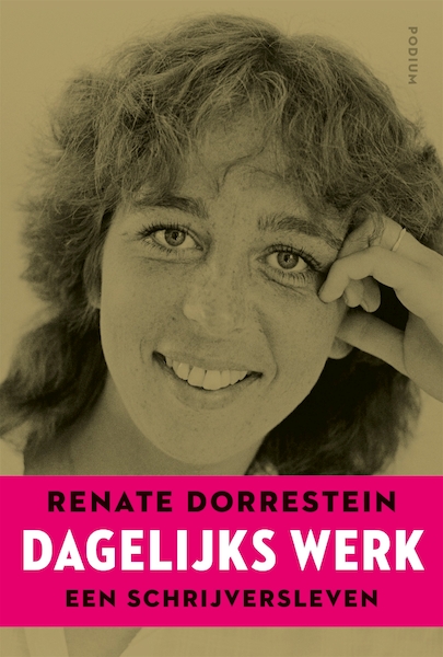 Dagelijks werk - Renate Dorrestein (ISBN 9789057599132)