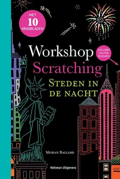 Workshop scratching: Steden in de nacht - Mohan Ballard (ISBN 9789048317479)