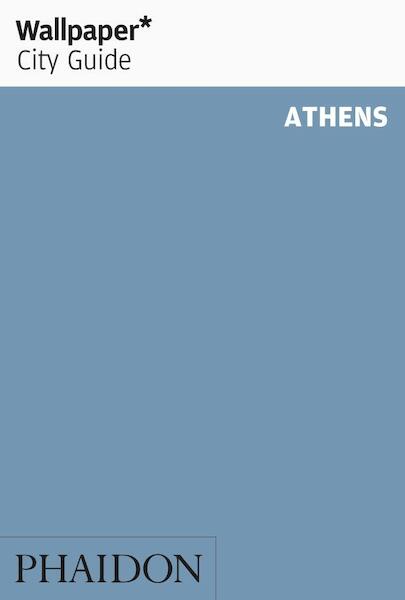 City Guide Athens - Wallpaper* (ISBN 9781838660420)