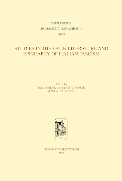 Studies in Latin Literature and Epigraphy in Italian Fascism - (ISBN 9789462702073)