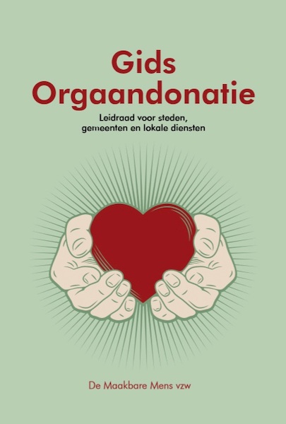 Gids orgaandonatie - Eline Cautaerts, Liesbet Lauwereys (ISBN 9782509030009)