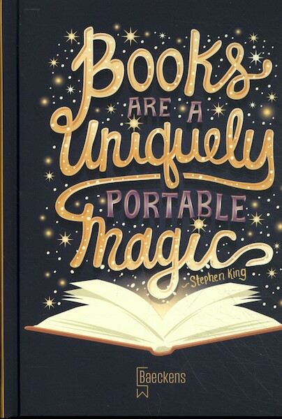 Notitieboek Books Are a Uniquely Portable Magic - Baeckens (ISBN 9789492616838)