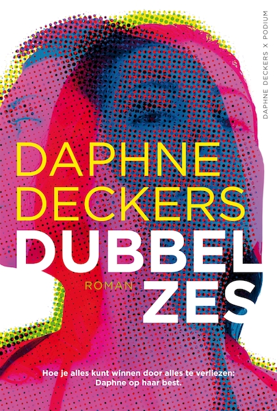 Dubbel zes - Daphne Deckers (ISBN 9789463810524)