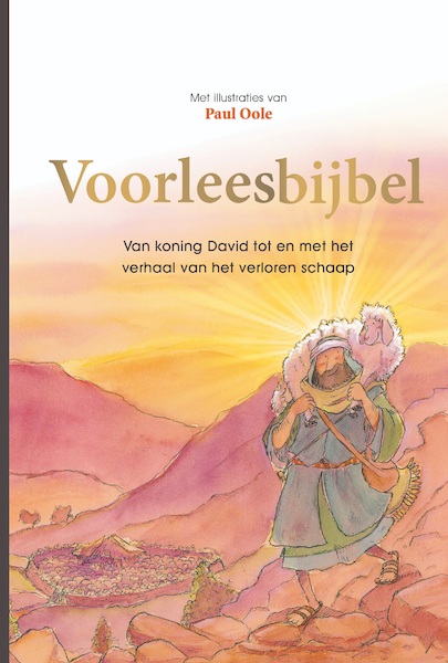 Voorleesbijbel deel 2 - Edith Mulder-de Vree, Anne-Mareike van Schol-Wetter (ISBN 9789089122070)