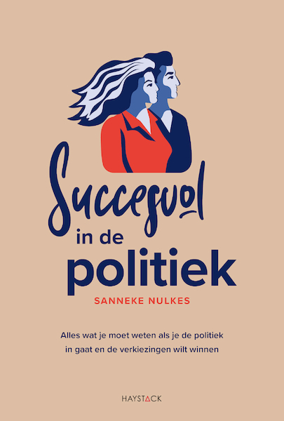Succesvol in de politiek - Sanneke Nulkes (ISBN 9789461264824)