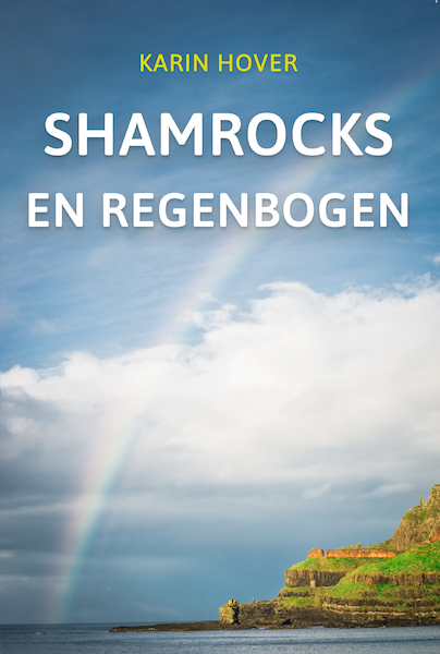 Shamrocks en regenbogen - Karin Hover (ISBN 9789464029611)