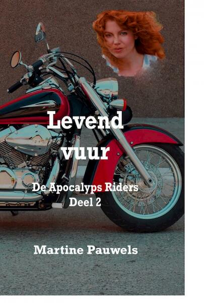 Levend vuur - Martine Pauwels (ISBN 9789463865678)