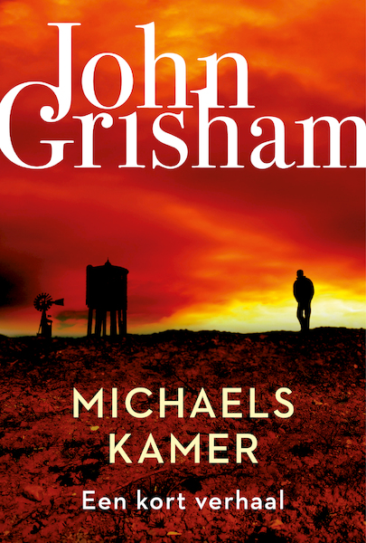 Michaels kamer - John Grisham (ISBN 9789044978070)