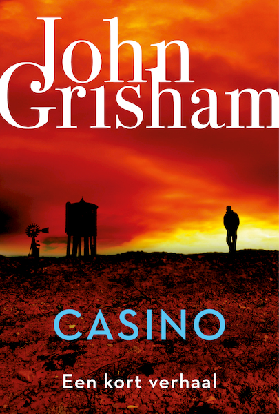 Casino - John Grisham (ISBN 9789044978063)