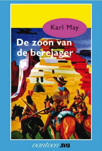 De zoon van de berejager - Karl May (ISBN 9789031500536)
