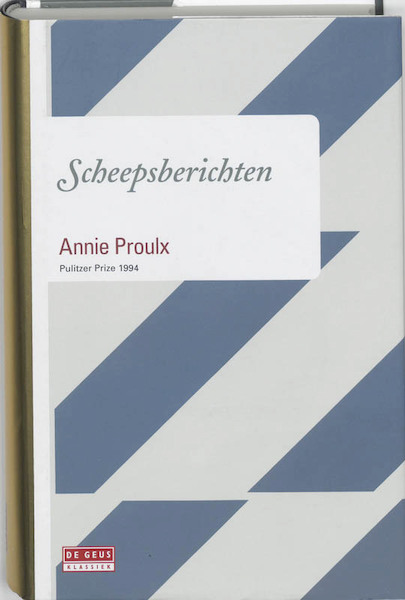 Scheepsberichten - Annie Proulx (ISBN 9789044511635)