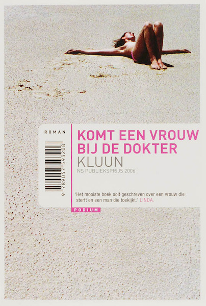 Komt een vrouw bij de dokter 10 euro editie - Kluun (ISBN 9789057593208)