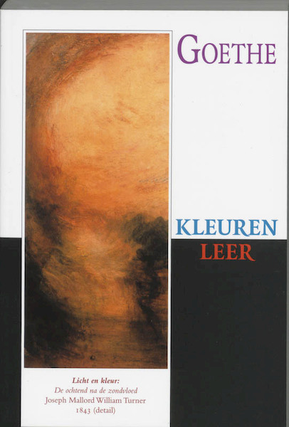 Kleurenleer - J.W. Goethe, B. Siepman van den Berg, P. Lukkenaer, Pim Lukkenaer (ISBN 9789060382677)