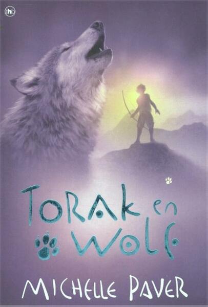 Torak en Wolf 1 - Michelle Paver (ISBN 9789044338935)
