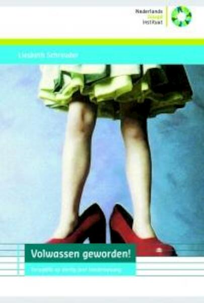 Volwassen geworden! - Liesbeth Schreuder (ISBN 9789085600626)